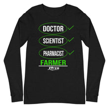 Load image into Gallery viewer, Doctor, Scientist, Pharmacist, FARMER Long Sleeve Tee
