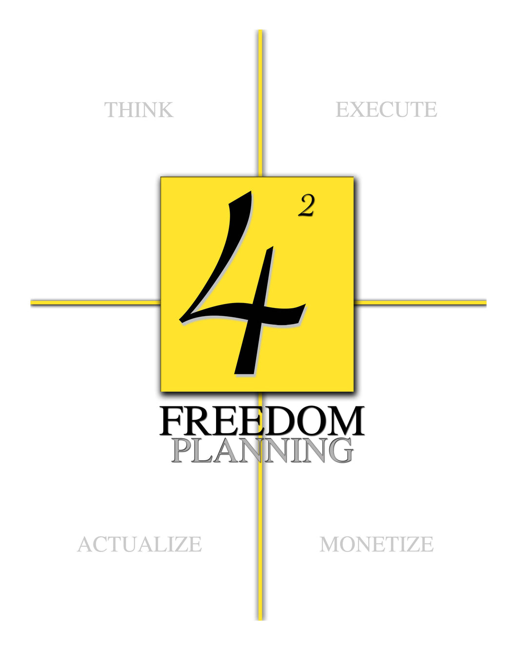 4 Square Financial Freedom Planning E- Workbook