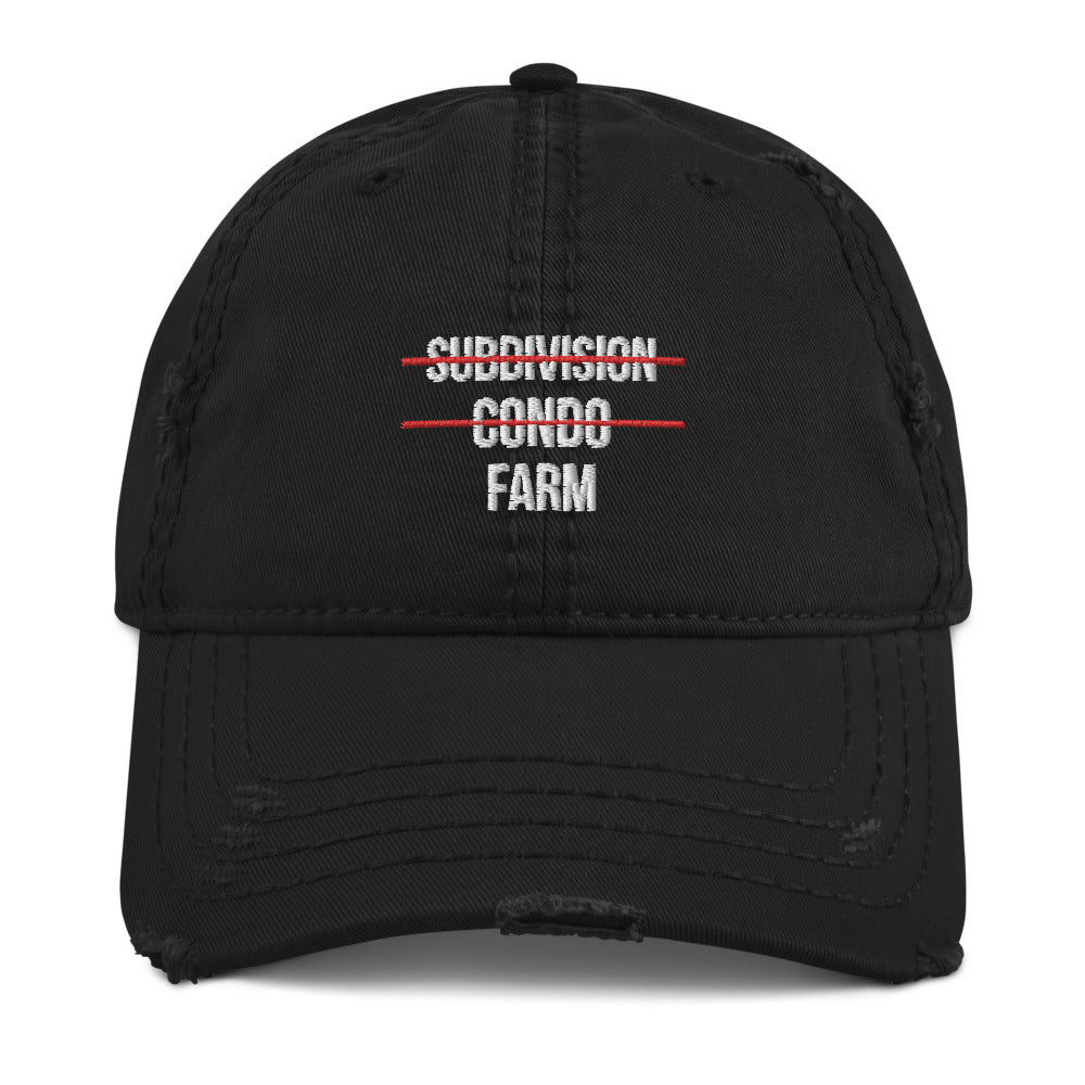 Subdivision, Condo, Farm Distressed Dad Hat